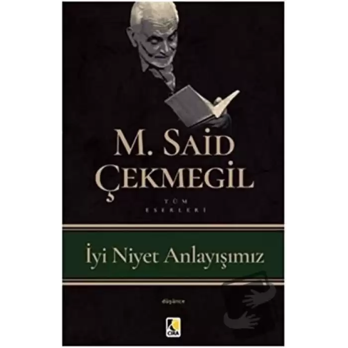 İyi Niyet Anlayışımız