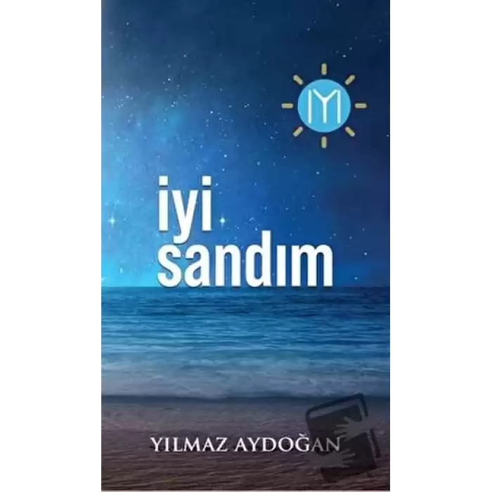 İyi Sandım