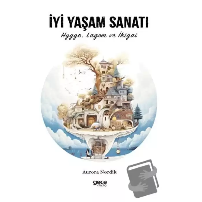 İyi Yaşam Sanatı