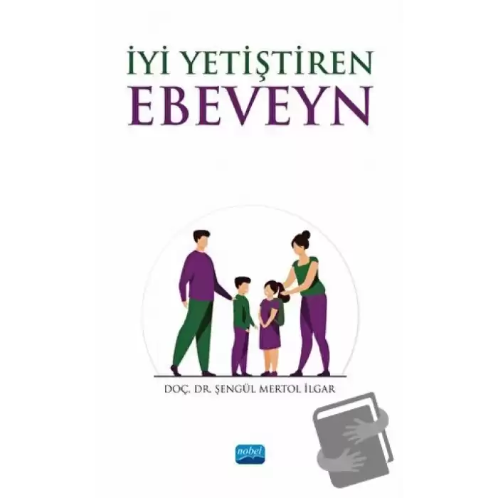 İyi Yetiştiren Ebeveyn