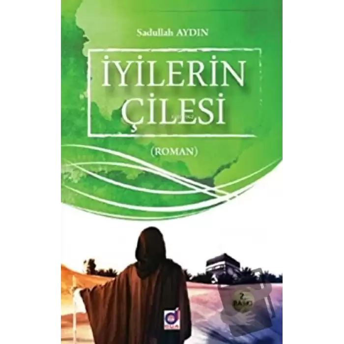 İyilerin Çilesi