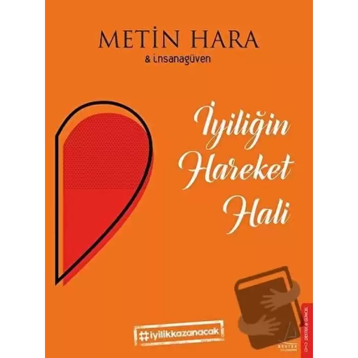 İyiliğin Hareket Hali