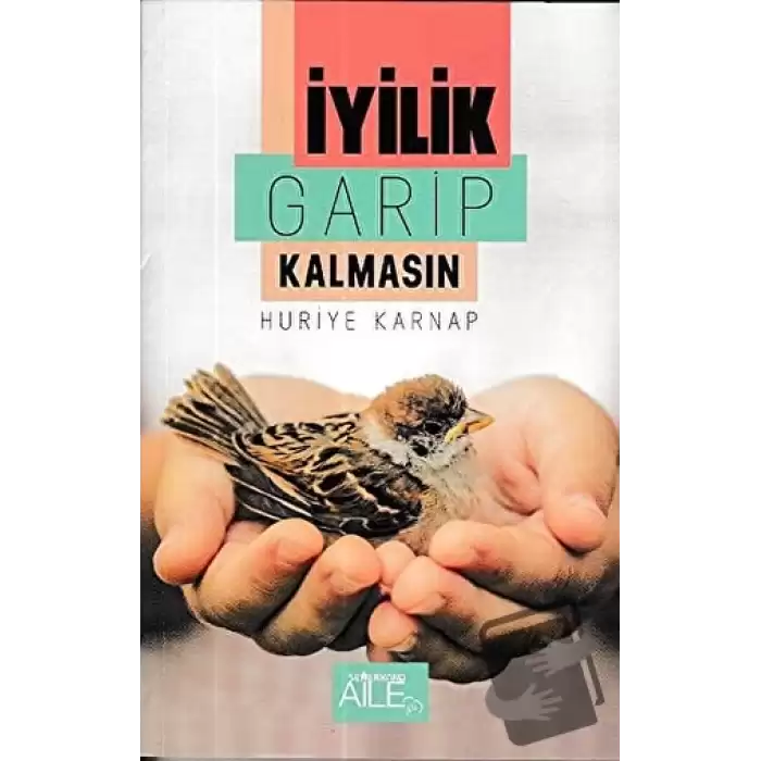 İyilik Garip Kalmasın