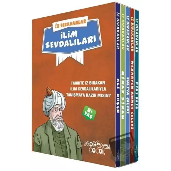 İz Bırakanlar - İlim Sevdalıları