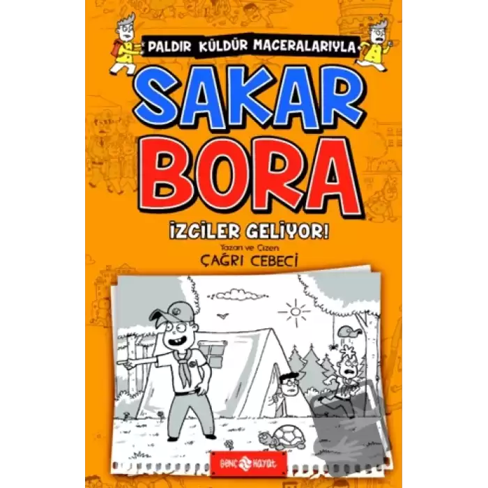 İzciler Geliyor! - Sakar Bora 6