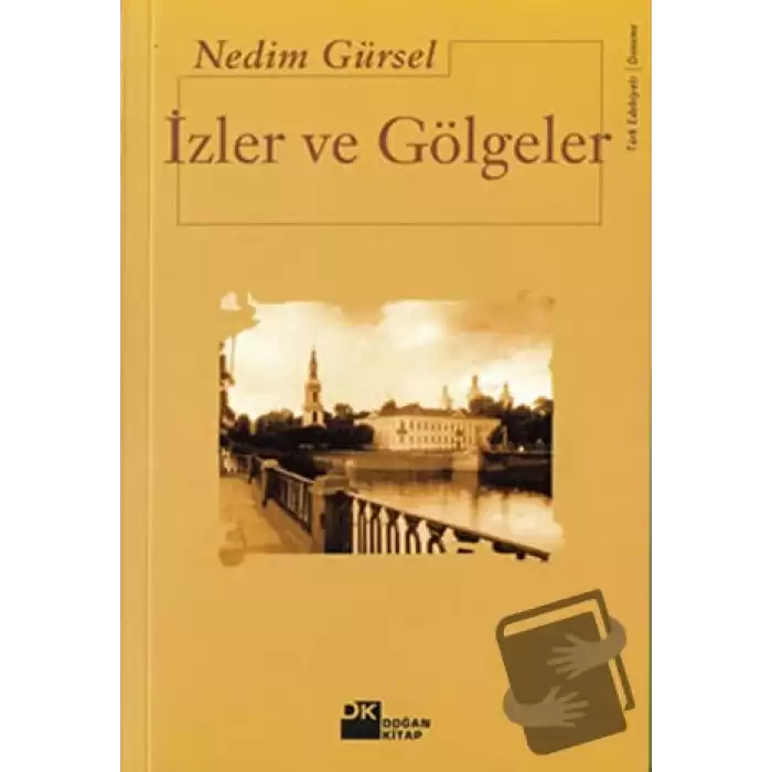 İzler ve Gölgeler