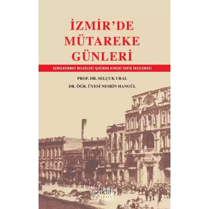 İzmirde Mütareke Günleri