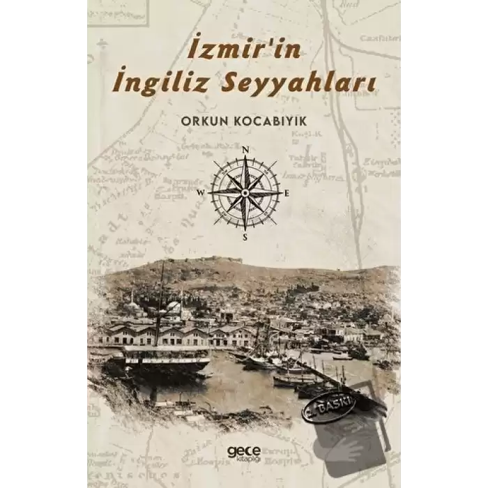 İzmirin İngiliz Seyyahları