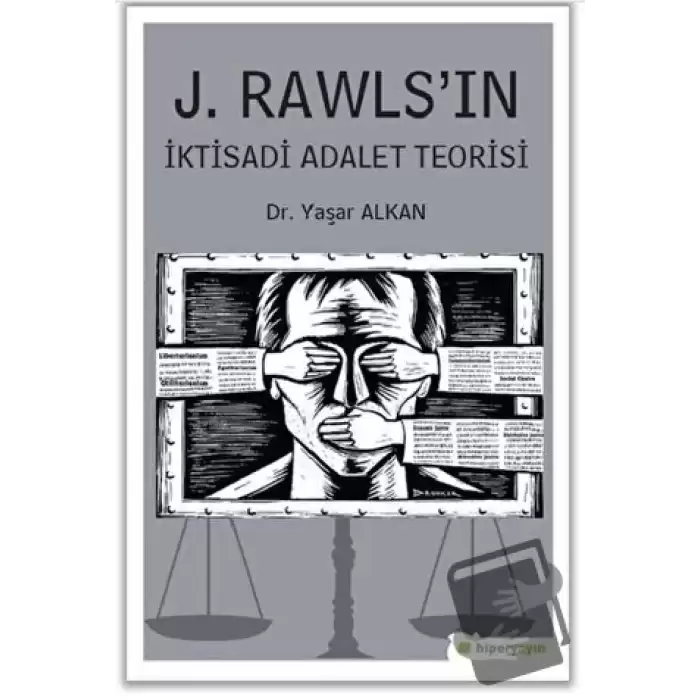 J. Rawls’ın İktisadi Adalet Teorisi