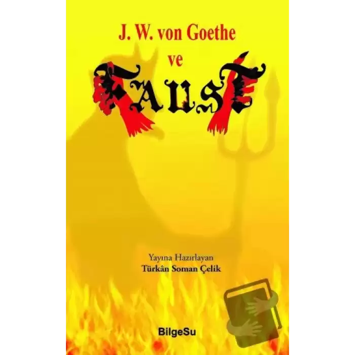 J. W. von Goothe ve Faust