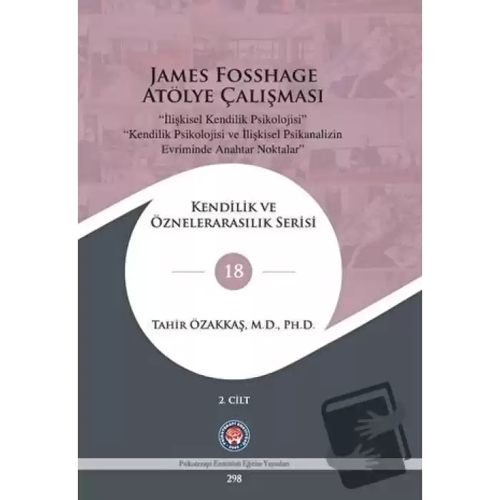 James Fosshage Atölye Çalışması 2. Cilt