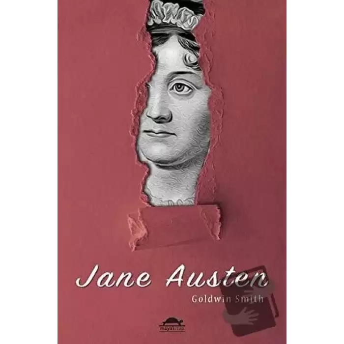 Jane Austenın Hayatı (Özel Ayracıyla)