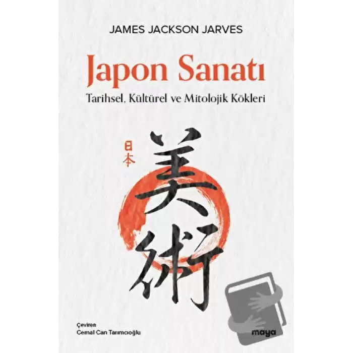 Japon Sanatı - Tarihsel, Kültürel ve Mitolojik Kökleri