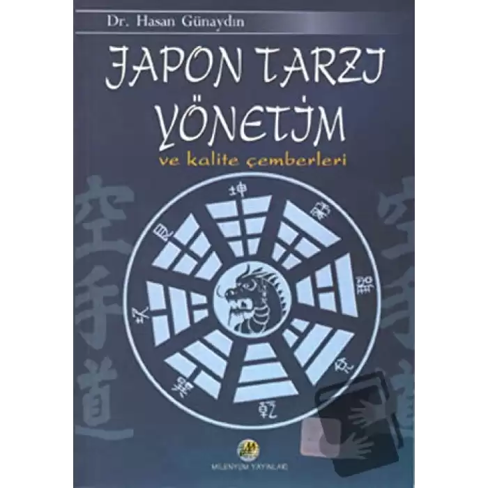 Japon Tarzı Yönetim ve Kalite Çemberleri