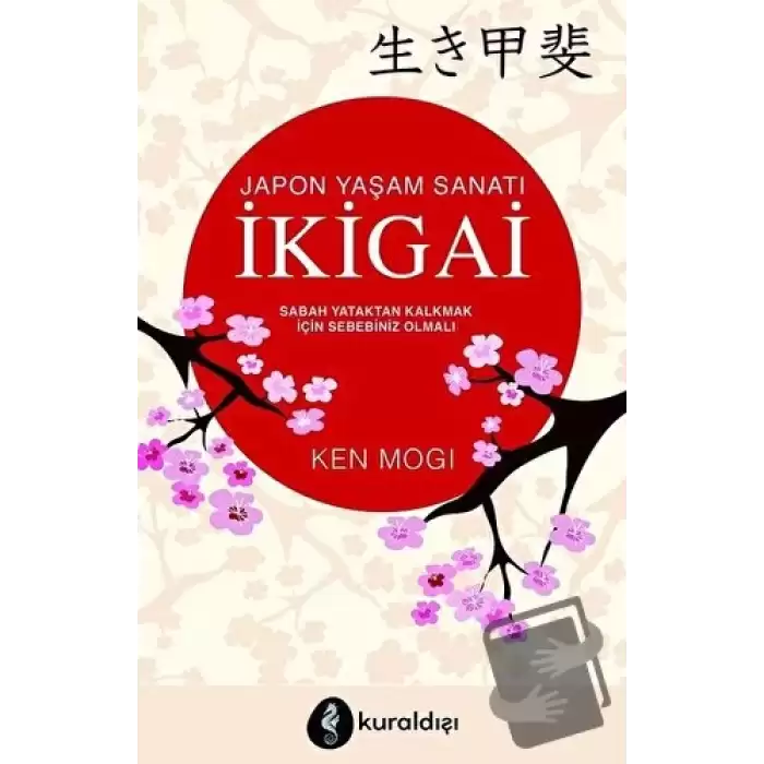 Japon Yaşam Sanatı İkigai