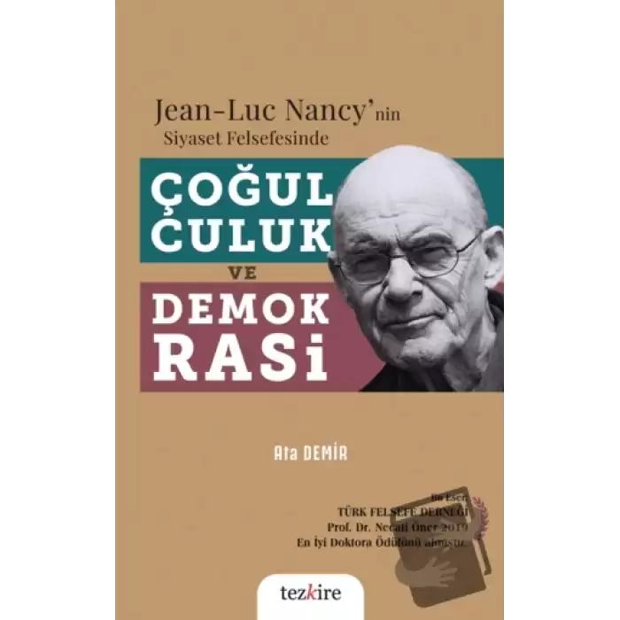 Jean-Luc Nancynin Siyaset Felsefesinde Çoğulculuk ve Demokrasi