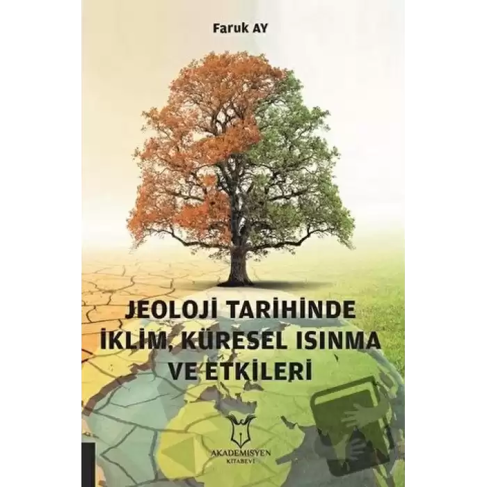 Jeoloji Tarihinde İklim, Küresel Isınma ve Etkileri