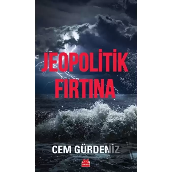 Jeopolitik Fırtına