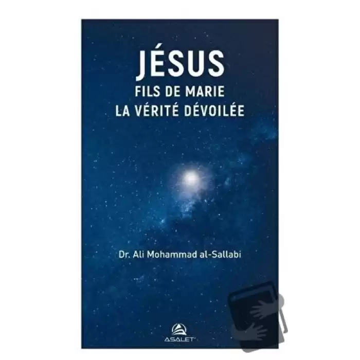 Jesus Fils de Marie La Verite Devoilee