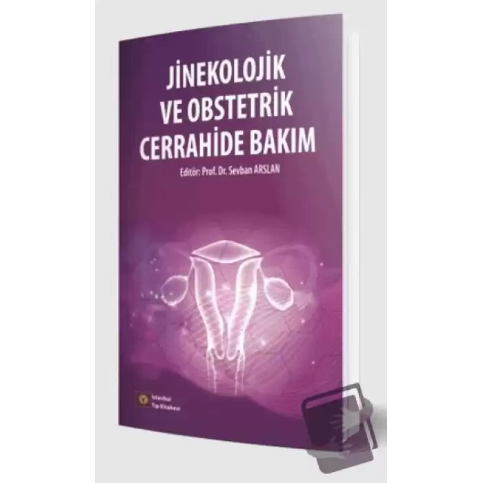 Jinekolojik ve Obstetrik Cerrahide Bakım