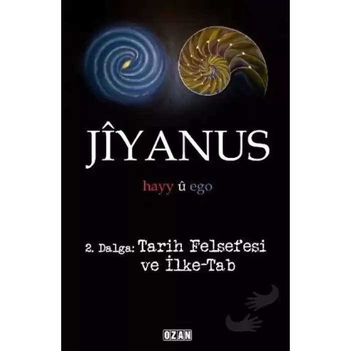 Jiyanus 2. Dalga: Tarih Felsefesi ve İlke-Tab