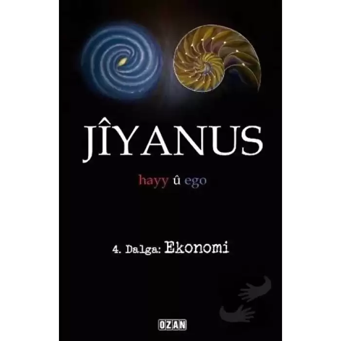 Jiyanus 4. Dalga: Ekonomi