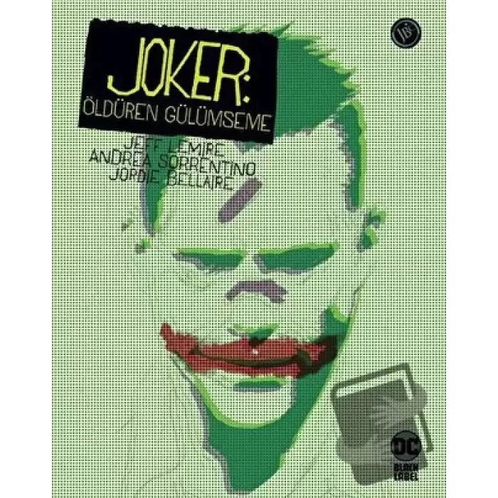 Joker: Öldüren Gülümseme