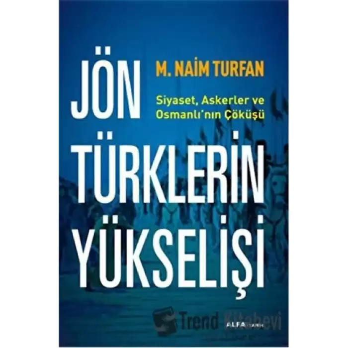 Jön Türklerin Yükselişi