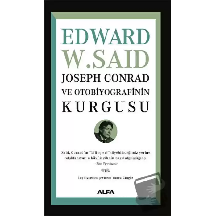 Joseph Conrad ve Otobiyografisinin Kurgusu