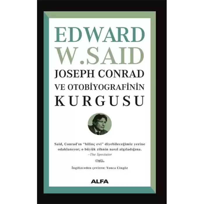 Joseph Conrad ve Otobiyografisinin Kurgusu