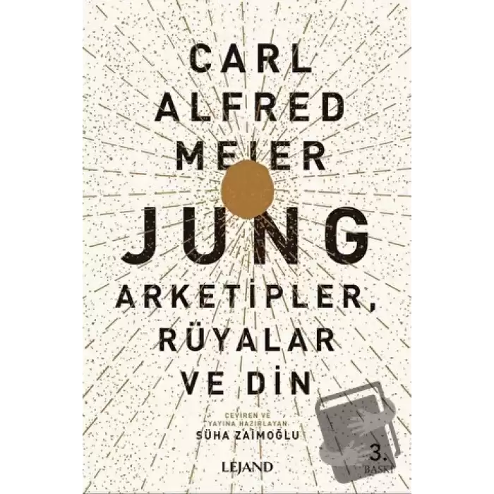 Jung: Arketipler, Rüyalar ve Din