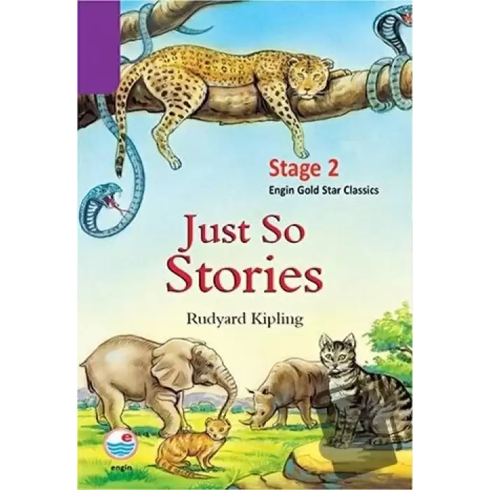 Just So Stories - Stage 2