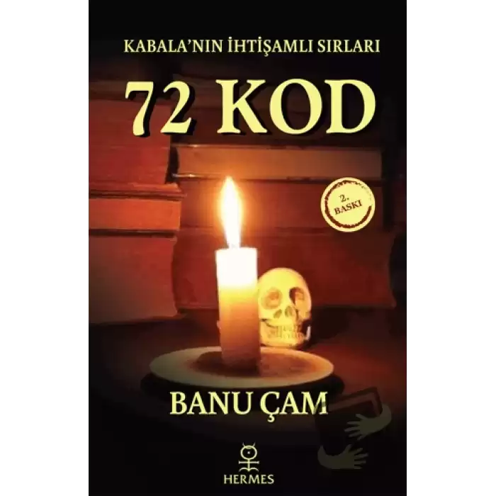 Kabalanın İhtişamlı Sırları: 72 Kod