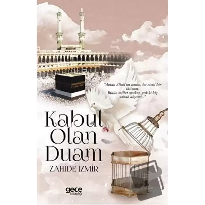 Kabul Olan Duam