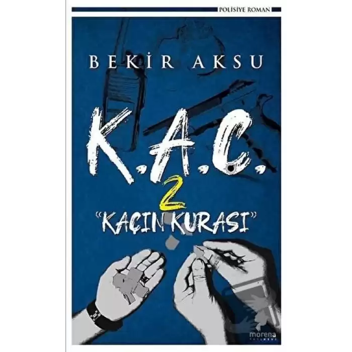 K.A.Ç. 2 - Kaçın Kurası