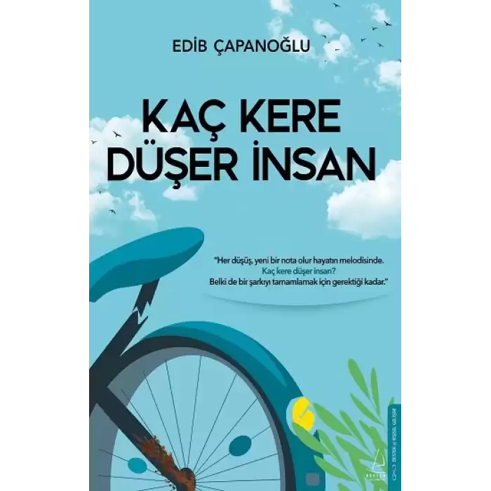 Kaç Kere Düşer İnsan