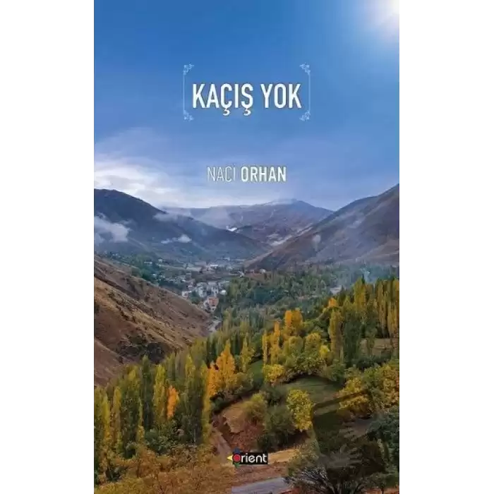 Kaçış Yok