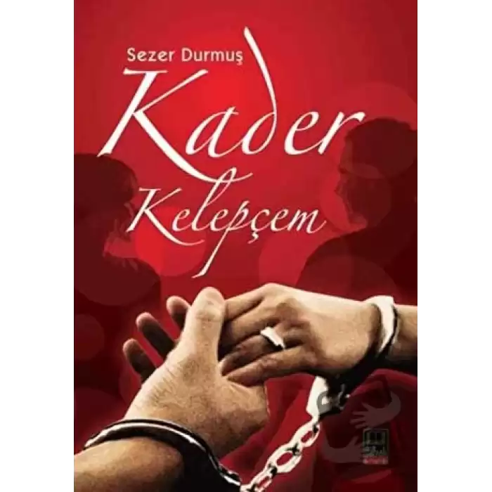 Kader Kelepçem