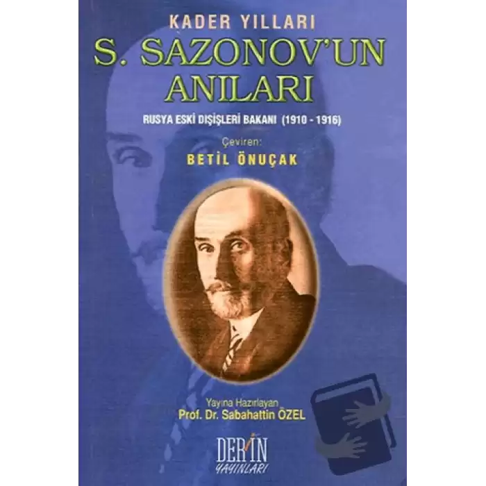 Kader Yılları S. Sazonov’un Anıları