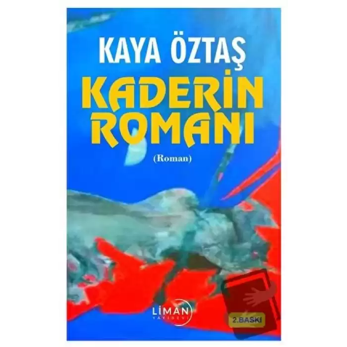 Kaderin Romanı