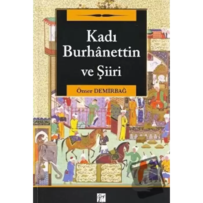 Kadı Burhanettin ve Şiiri