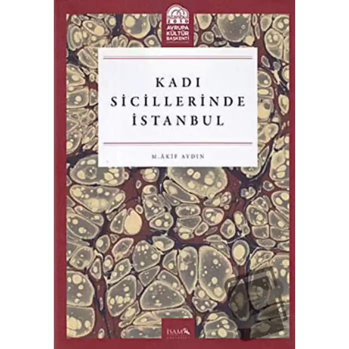 Kadı Sicillerinde İstanbul (Ciltli)