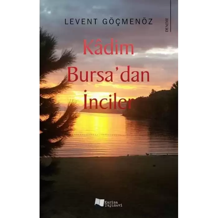 Kadim Bursadan İnciler