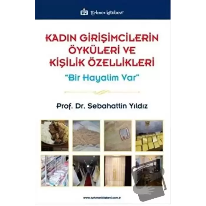 Kadın Girişimcilerin Öyküleri ve Kişilik Özellikleri