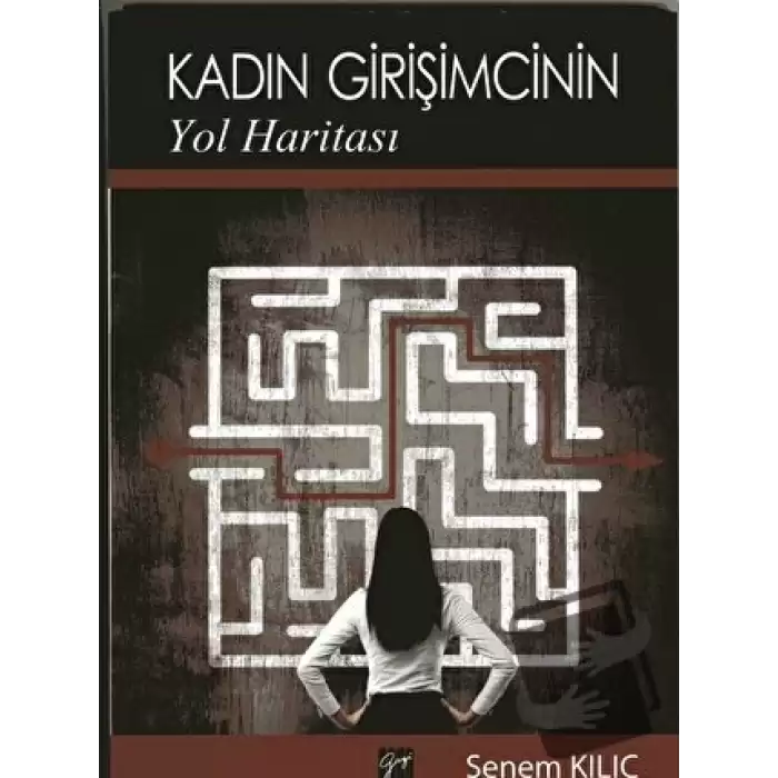 Kadın Girişimcinin Yol Haritası