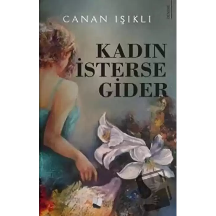 Kadın İsterse Gider