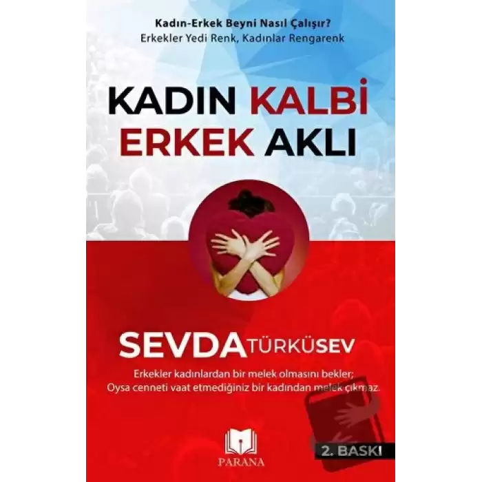 Kadın Kalbi Erkek Aklı