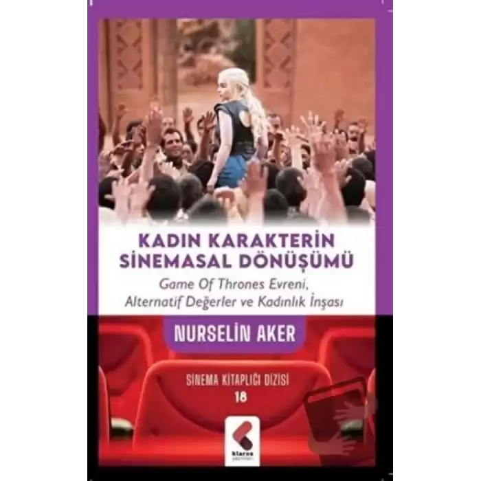 Kadın Karakterin Sinemasal Dönüşümü