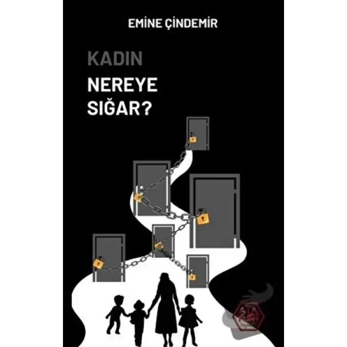 Kadın Nereye Sığar