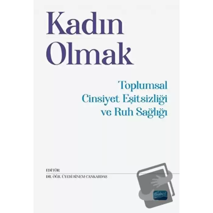 Kadın Olmak